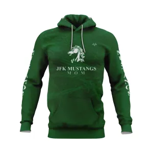 JFK MUSTANGS MOM Sublimated Hoodies