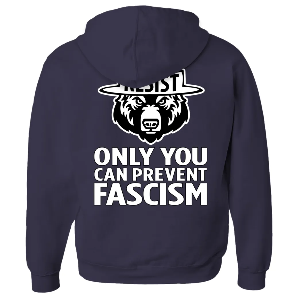 Only You Can Prevent Fascism - With RESIST Bear - Hoodies (Zip-up)