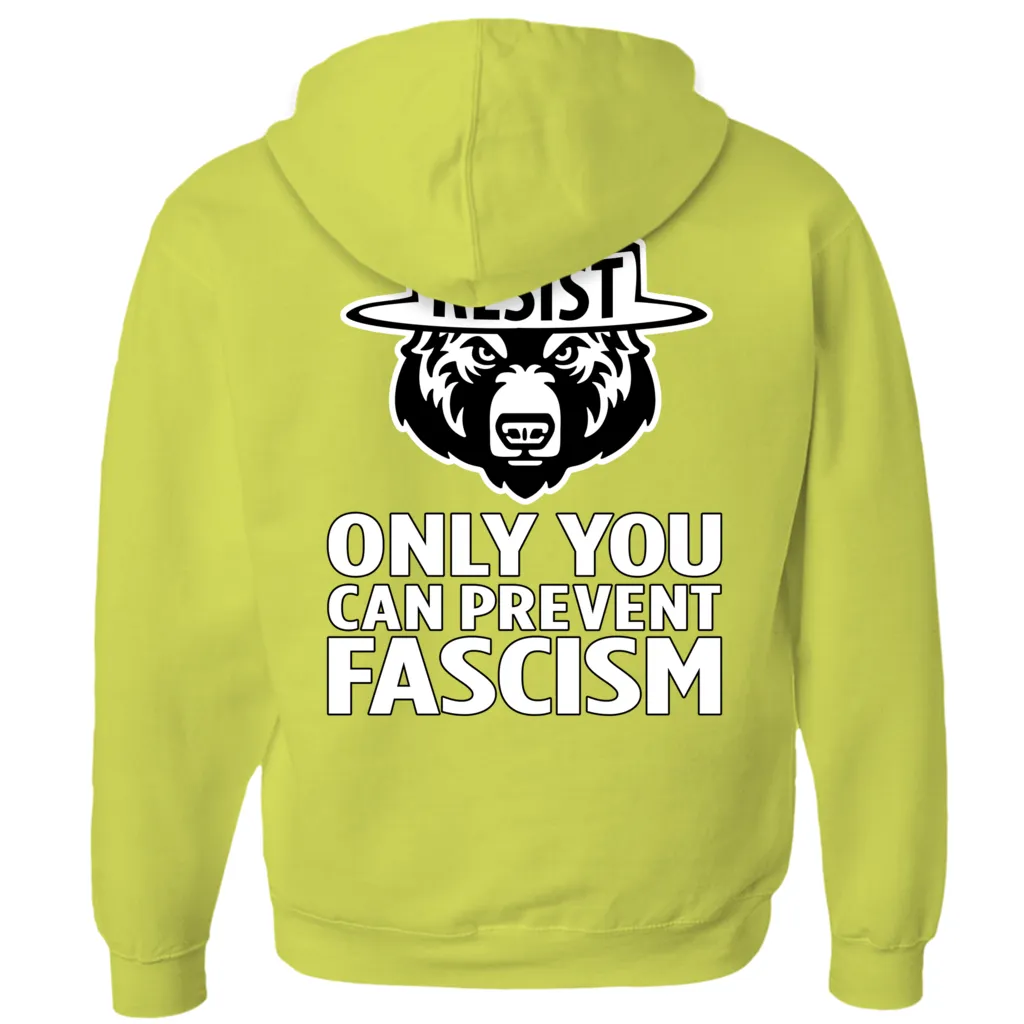Only You Can Prevent Fascism - With RESIST Bear - Hoodies (Zip-up)