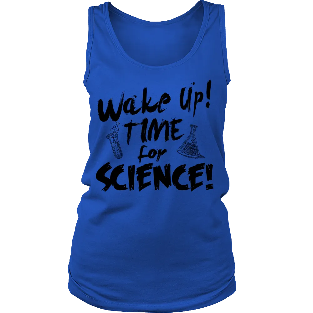Wake up,Time for Science (Women)